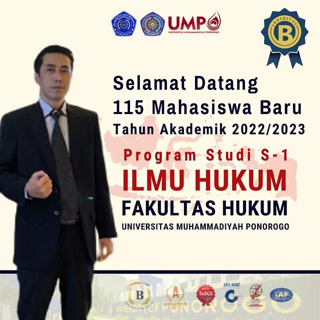 Selamat Datang Kepada Mahasiswa Baru Fakultas Hukum Universitas Muhammadiyah Ponorogo T.A. 2022/2023